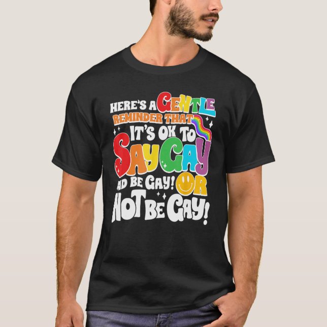 Camiseta Groovy It s Ok To Say Gay LGBT Awareness Gay Right (Anverso)