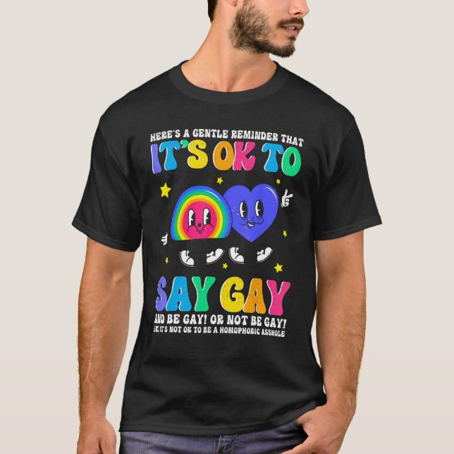 Camiseta Groovy It s Ok To Say Gay Rainbow LGBT Lesbian Tra (Anverso)