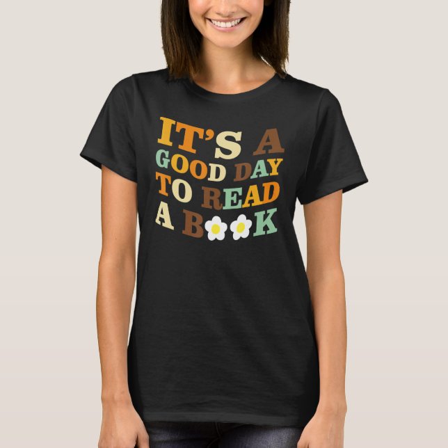 Camiseta Groovy It's A Good Day To Read A Book Library Read (Anverso)