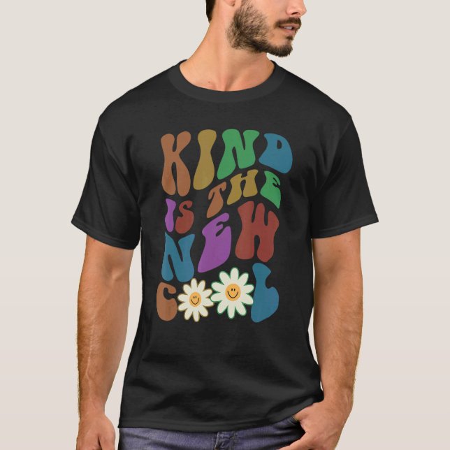 Camiseta Groovy KIND IS THE NEW COOL Retro Anti Bullying Ch (Anverso)