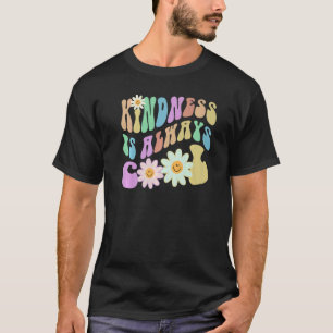 Camiseta Groovy KINDNESS ES SIEMPRE GUAY Retro Stop bullyin