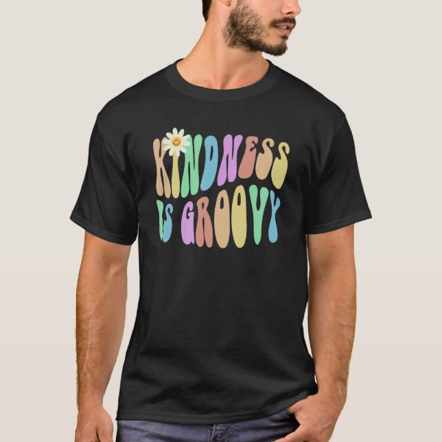 Camiseta Groovy KINDNESS IS GROOVY Retro Stop Bullying Choo (Anverso)