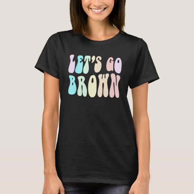 Camiseta Groovy LET S GO BROWN Summer Camp (Anverso)