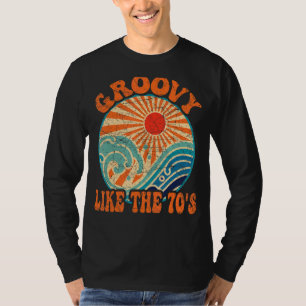 Camiseta Groovy Like The 70s Estética Nostalgia Ret de los