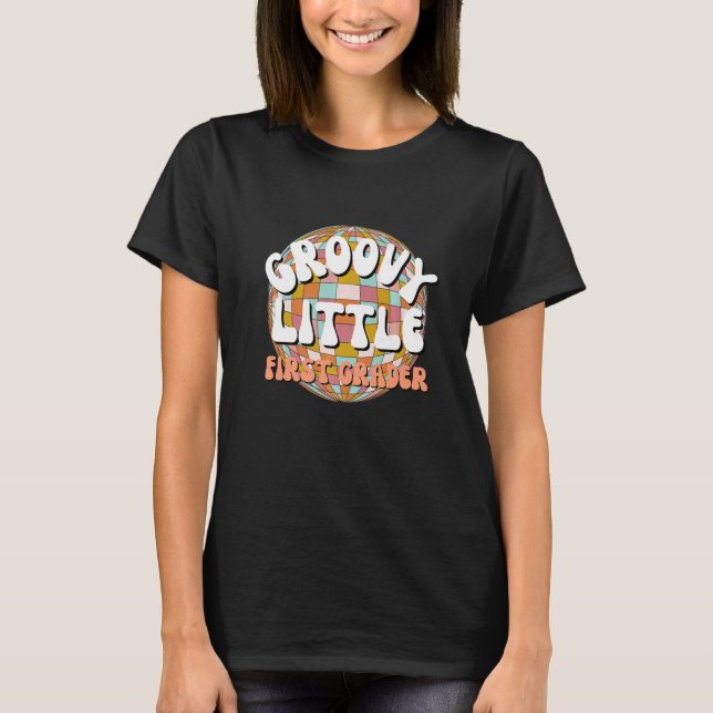 Camiseta Groovy Little First Grader 1º Grado De Vuelta A La (Anverso)