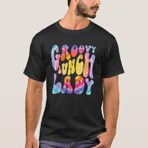 Camiseta Groovy Lunch Lady Retro Cafetería Canteen Tie Dye