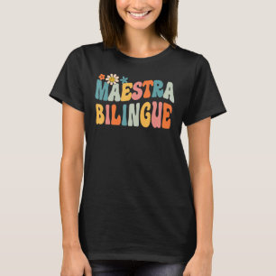 Camiseta Groovy Maestra Bilingue Profesor Español Retro