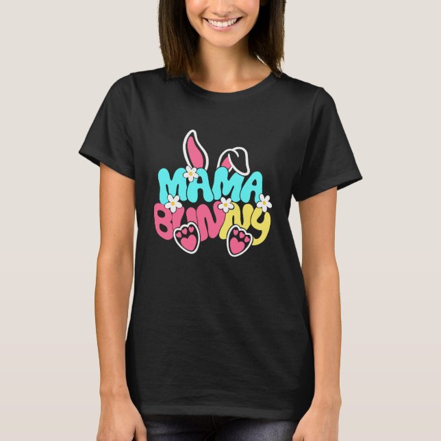 Camiseta Groovy Mama Bunny  Happy Easter Mother's Day 2023 (Anverso)