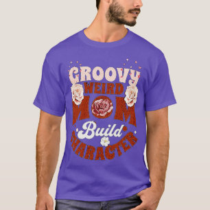 Camiseta groovy mamas raras construir el personaje 342