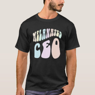 Camiseta Groovy MELANATATED CEO Black Business Owner Millio