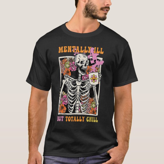 Camiseta Groovy Mentally Ill But Totally Chill Halloween Sk (Anverso)