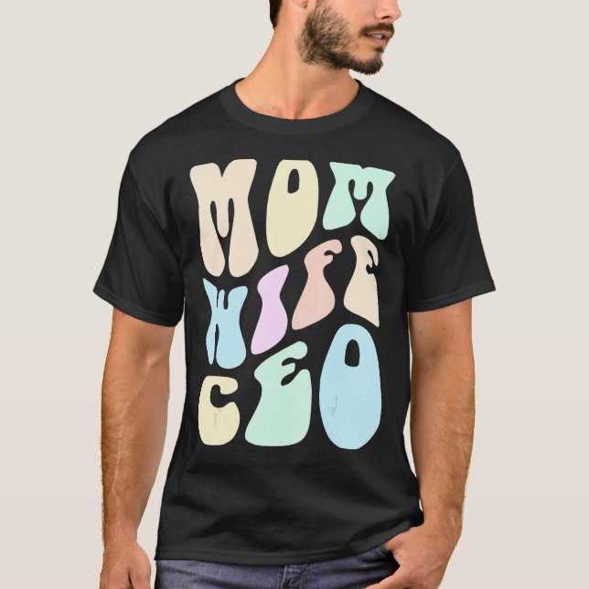 Camiseta Groovy MOM WIFE CEO CHICA Sra. Empeneur Business (Anverso)