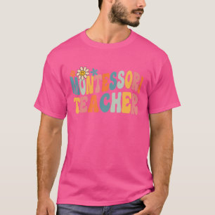 Camiseta Groovy Montessori Apreciación De Los Maestros