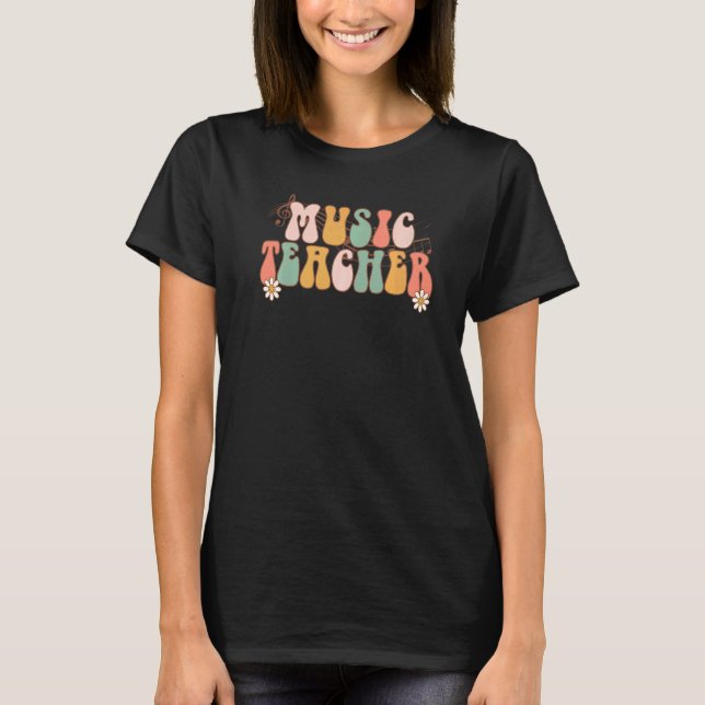 Camiseta Groovy Music Teacher Team Teacher Back To School 2 (Anverso)