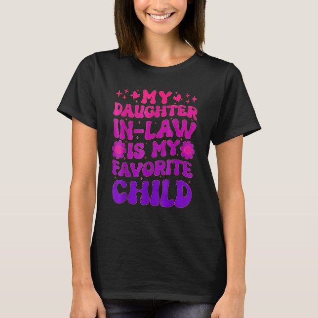Camiseta Groovy My Daughter In Law Is My Favorite Child (Anverso)