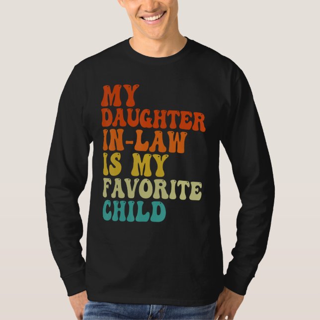 Camiseta Groovy My Daughter In Law Is My Favorite Child Fat (Anverso)