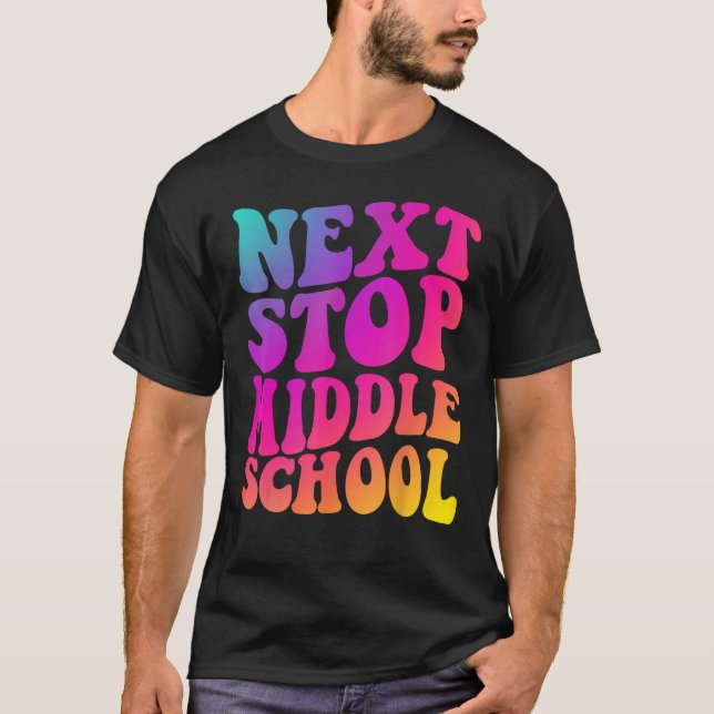 Camiseta Groovy Next Stop Middle School Elementary School G (Anverso)