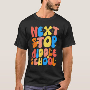 Camiseta Groovy Next Stop Middle School G
