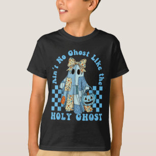 Camiseta Groovy No Hay Fantasma Como El Espíritu Santo Cris