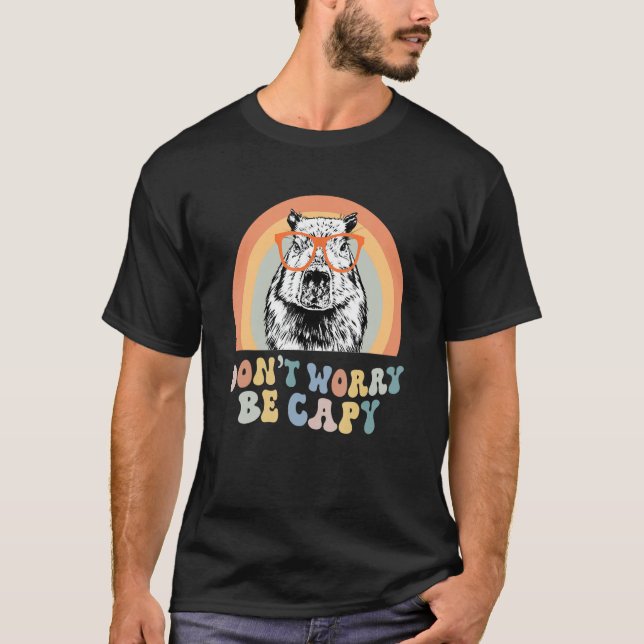Camiseta Groovy no te preocupes por ser cappy, un capibara  (Anverso)