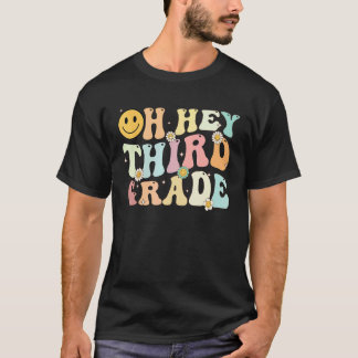 Camiseta Groovy Oh Hey 3er Tercer Grado Regreso A Clases En