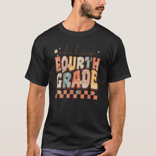 Camiseta Groovy Oh hey 4th Grade Crew Retro Happy First Day (Anverso)