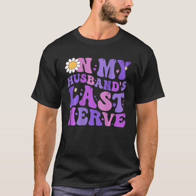 Camiseta Groovy on the Last Nerve Women s D (Anverso)
