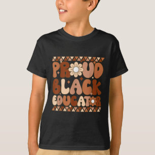 Camiseta Groovy Orgulloso Educador Negro Africano-Estadouni