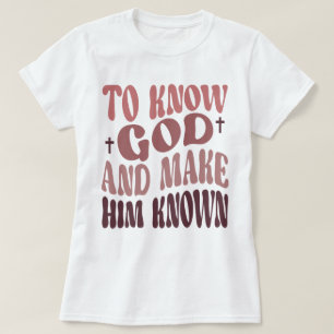 Camiseta Groovy para conocer a Dios y darle a conocer CC