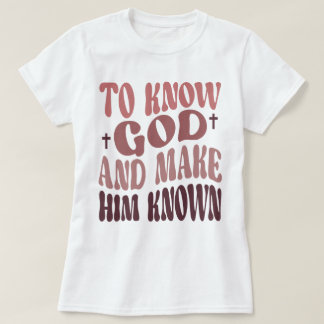 Camiseta Groovy para conocer a Dios y darle a conocer CC