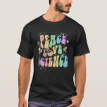 Camiseta Groovy PEACE LOVE SCIENCE Technology Vibes Teacher<br><div class="desc">Groovy PEACE LOVE SCIENCE Technology Vibes Teacher Team.</div>