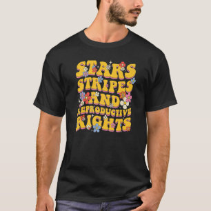 Camiseta Groovy Pro Life Stars Stripes Reproductive Right 4