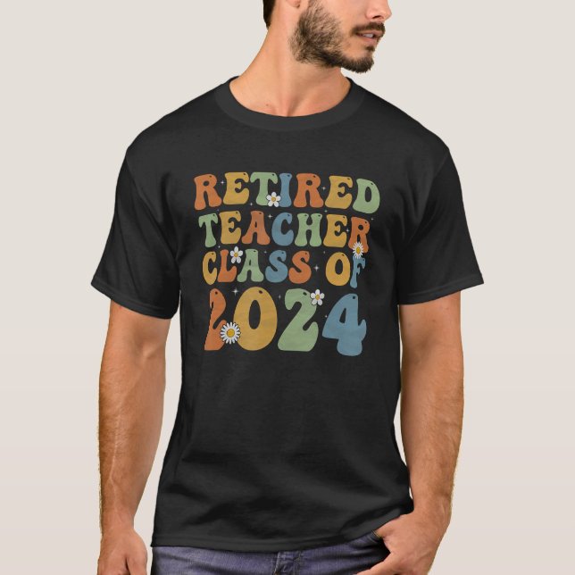 Camiseta Groovy Retired Teacher Class of 2024 Teacher Retir (Anverso)