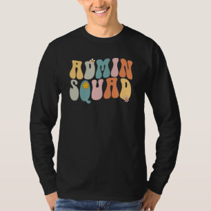 Camiseta Groovy Retro Admin Squad Secretaria Escolar Retro