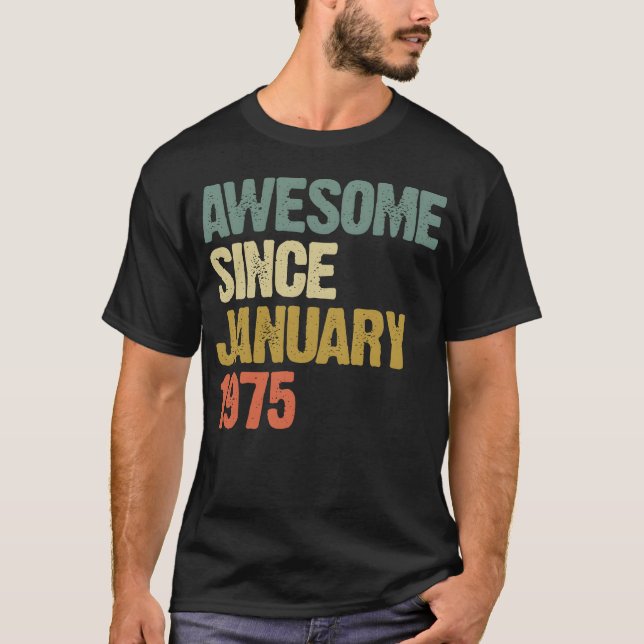 Camiseta Groovy Retro Awesome Since January 1975 gift (Anverso)