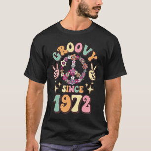 Camiseta Groovy retro desde 1972 cumpleaños vintage 70s 80s