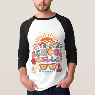 Camiseta Groovy Retro Design Bye Bye School Hello Pool Guay