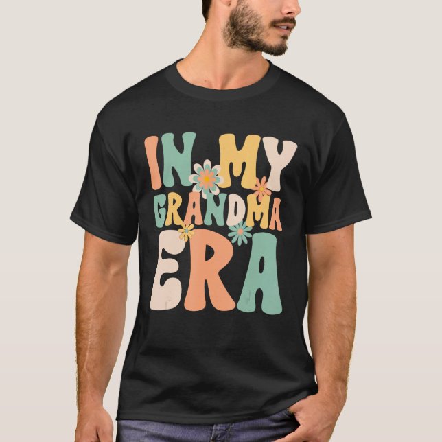 Camiseta Groovy Retro In My Grandma Era  Mothers Day Mom Li (Anverso)