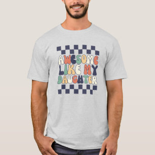 Camiseta Groovy Retro Increíble Como Mi Hija