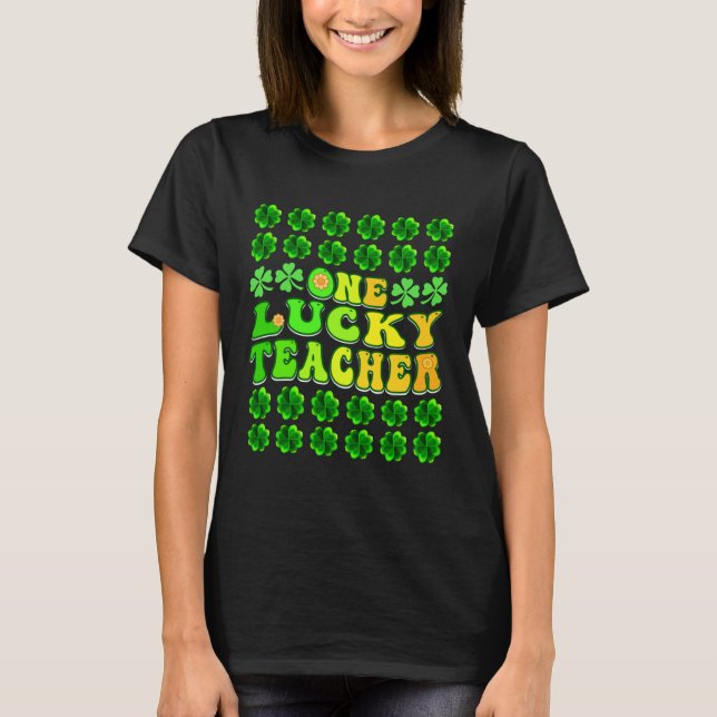 Camiseta Groovy Retro One Lucky Teacher Irish shamrock St P (Anverso)