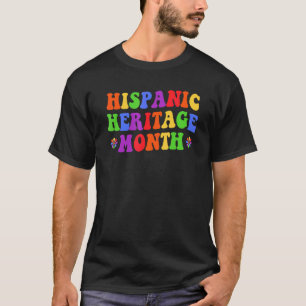 Camiseta Groovy Retro Patrimonio Nacional Hispano Mes Latin
