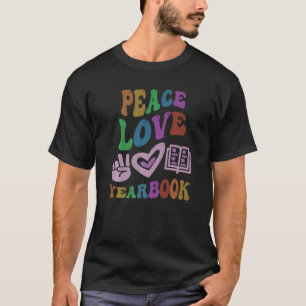 Camiseta Groovy Sc Editor de Retro para PEACE LOVE YEARBOOK