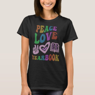 Camiseta Groovy Sc Editor de Retro para PEACE LOVE YEARBOOK