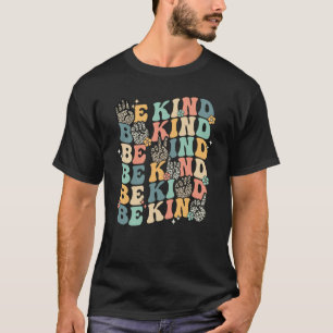 Camiseta Groovy Sé Bueno Señal Lenguaje ASL Ortografía K