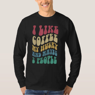 Camiseta Groovy Siberian Husky Dueño De Perro Café Retro