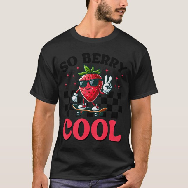 Camiseta Groovy So Berry Cool Fruit Lover Strawberry Season (Anverso)