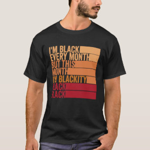 Camiseta Groovy soy negro todos los meses Retro historia ne