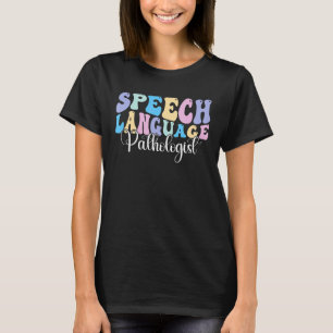 Camiseta Groovy Speech Language Pathólogo Your Words Matt