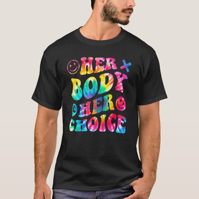 Camiseta Groovy Style su cuerpo su elección por los derecho (Anverso)