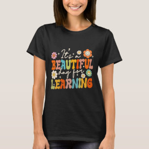 Camiseta Groovy Su Hermoso Día Para Aprender A Scho